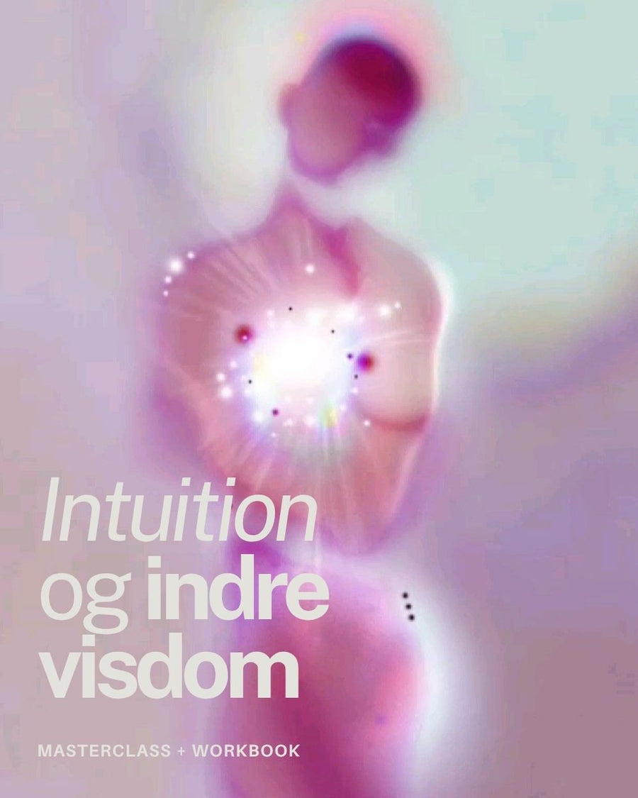 INTUITION & INDRE VISDOM